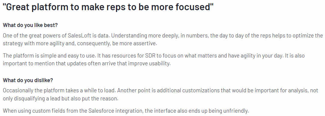 Screenshot of a SalesLoft review with the headline "Great platform to make reps to be more focused." The review highlights the benefits of SalesLoft, including its data insights, simplicity, and usability. It also mentions some dislikes such as slow loading times and limited customization options